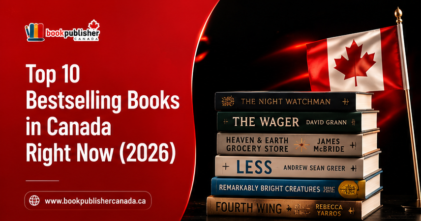 Top 10 Bestselling Books in Canada Right Now (2026)