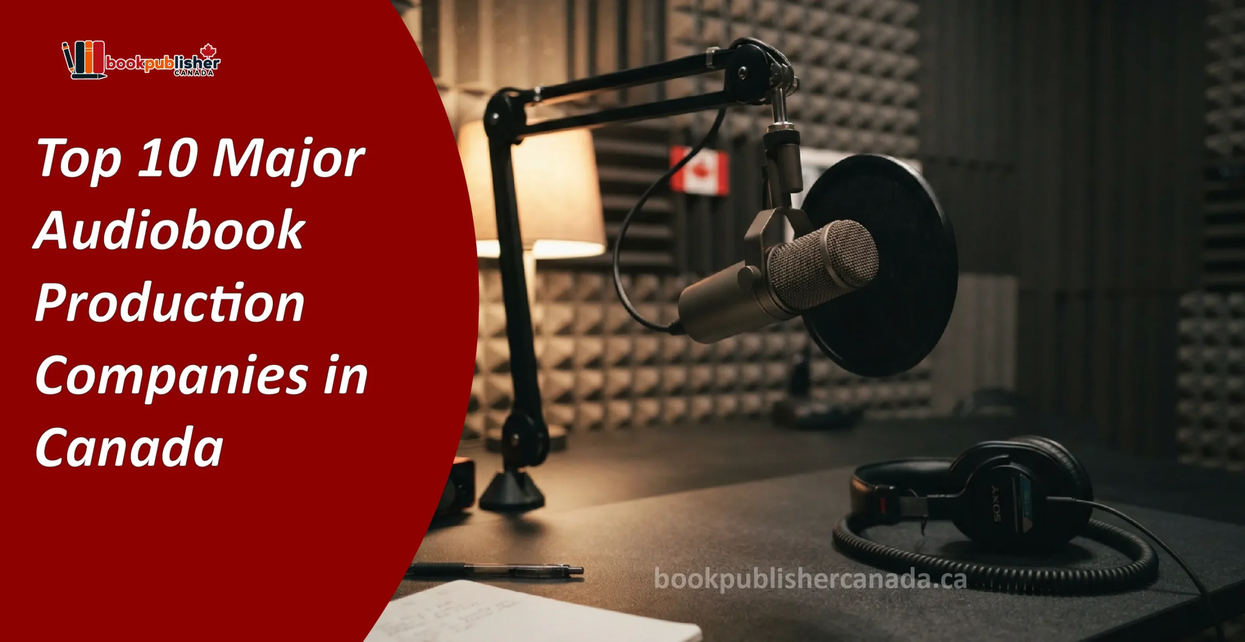 Top 10 Major Audiobook Production Companies in Canada